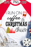 I run on coffee and Christmas cheer SVG, Christmas SVG, Festive Christmas SVG, Cute Holiday SVG for Cricut designs DIY winter shirt craft, DIY silhouette projects vector files for home decor. Sign Stencil SVGs for Silhouette SVG SVG Files for Cricut Project Ideas Simply Crafty SVG Bundles Vector | Amber Price Design