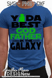 Yoda Best Godfather in the galaxy SVG, Make your own Star wars godfather shirt for father's day gift for him with my unique Star Wars SVG cut file vector for cricut and silhouette cameo files. DXF & PNG sublimation file included. Cricut SVG Files for Cricut Project Ideas SVG Bundles Design Bundles | Amber Price Design