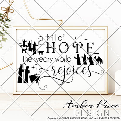 A thrill of hope the weary world rejoices SVG, Nativity Scene SVG, Christmas svg, Cute Christmas ornament SVG, Jesus is the reason SVGs, winter shirt craft, DIY silhouette projects vector files for home decor. SVG Silhouette SVG SVG Files for Cricut Project Ideas Simply Crafty SVG Bundles Vector | Amber Price Design