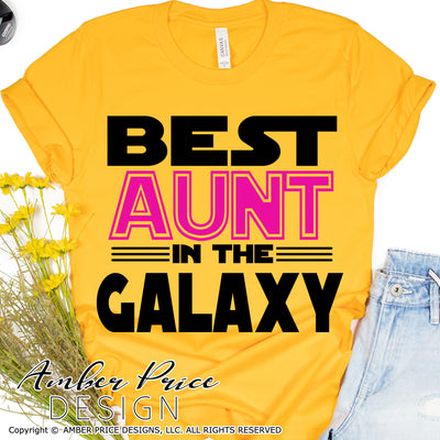 Best aunt in the galaxy SVG, Make your own Star wars Aunt shirt for your aunt / auntie's mother's day gift with my unique Star Wars SVG cut file vector for cricut and silhouette cameo files. DXF and PNG sublimation file included. Cricut SVG Files for Cricut Project Ideas SVG Bundles Design Bundles | Amber Price Design