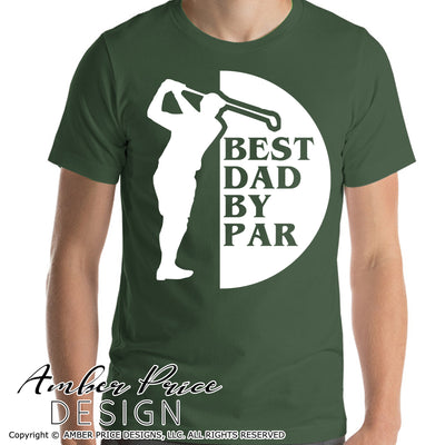 Best dad by Par SVG, Dad Golfing SVG, Golf SVG, Father's day svg, png dxf