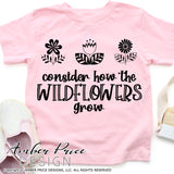 Consider how the wildflowers grow SVG PNG DXF Kid's Christian SVG Christian wildFlower SVG clipart, cricut, silhouette, cut file vector, digital download, wildflower svg