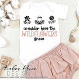 Consider how the wildflowers grow SVG PNG DXF Kid's Christian SVG Christian wildFlower SVG clipart, cricut, silhouette, cut file vector, digital download, wildflower svg