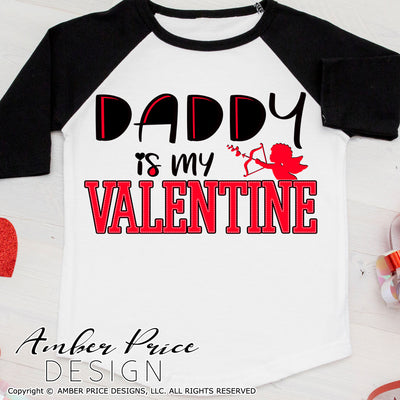Daddy is my Valentine SVG Cute Kid's Valentine's Day SVG PNG & DXF Valentine's day svg, Girl's valentine's day SVG, Valentine's Day shirt svg cut file free svg, shirt svg silhouette projects vector files for home decor. Silhouette SVG Files for Cricut Project Ideas Simply Crafty SVG Bundles Vector | Amber Price Design