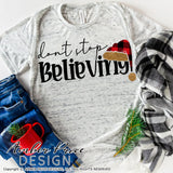 Don't Stop believing SVG, Christmas SVG, Santa SVG, Santa Hat SVG, Christmas SVG cut files for cricut, Winter shirt designs, Home Decor SVG. DXF & PNG included. Cute & Unique sublimation file. Silhouette downloadable File for Cricut Project Ideas Simply Crafty SVG Bundles Design Bundles, Vector | Amber Price Design