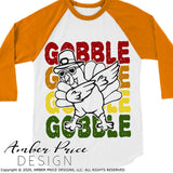 Gobble Gobble Dabbing Turkey SVG, kid's boy's Thanksgiving SVG. DIY Turkey day shirt svg design cut file for cricut, silhouette. Cute fall themed DXF included. Unique sublimation PNG file. Cricut SVG Silhouette SVG Files for Cricut Project Ideas Simply Crafty SVG Bundles Design Bundles, Vectors | amberpricedesign.com
