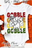Gobble Gobble Dabbing Turkey SVG, kid's boy's Thanksgiving SVG. DIY Turkey day shirt svg design cut file for cricut, silhouette. Cute fall themed DXF included. Unique sublimation PNG file. Cricut SVG Silhouette SVG Files for Cricut Project Ideas Simply Crafty SVG Bundles Design Bundles, Vectors | amberpricedesign.com