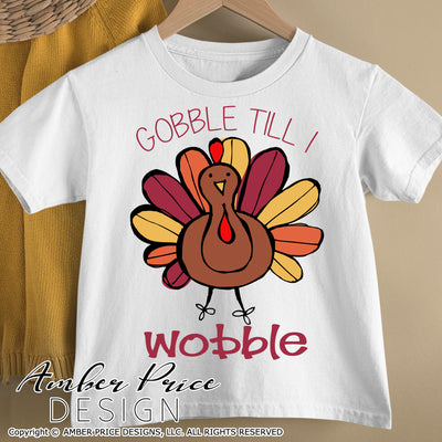 Gobble till I wobble SVG, cute kid's boy's Thanksgiving SVG. Turkey clipart svg design cut file for cricut, silhouette, PNG. Cute fall themed DXF also included. Unique sublimation PNG file. Cricut SVG Silhouette SVG Files for Cricut Project Ideas Simply Crafty SVG Bundles Design Bundles, Vectors | amberpricedesign.com