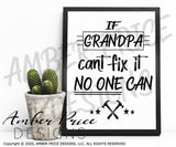 If Grandpa Can't fix it no one can SVG PNG DXF