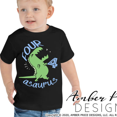 Fourasaurus SVG fourth birthday 4 year old shirt design cut file cute little boy birthday dinosaur shirt svg cricut silhouette cameo t-rex