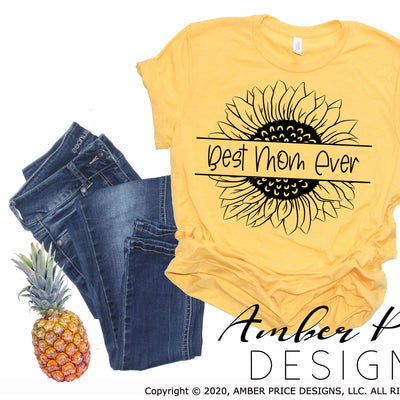 Best Mom Ever sunflower SVG PNG DXF