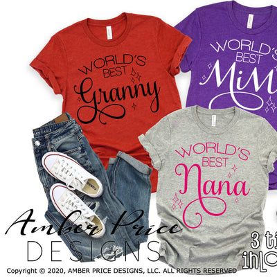 World's Best Granny Nana Mimi SVG PNG DXF