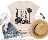 Mama SVG Floral Frame SVG PNG DXF