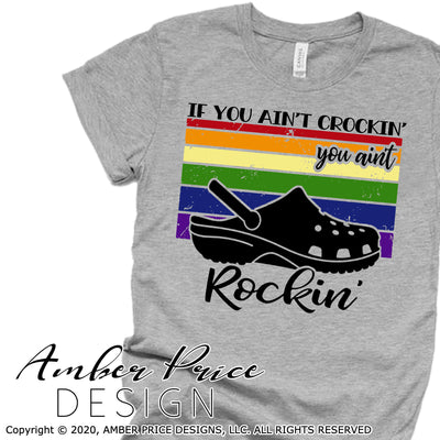 If you ain't crockin' you ain't rocking SVG PNG DXF