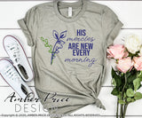 His mercies are new every morning SVG Christian SVGs hand lettered scripture svg design bible verses svg laurel DIY Cricut svg Silhouette Dxf, PNG, cut file for cricut silhouette