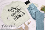 Just here for the commercials and the snacks SVG PNG DXF Super bowl shirt design