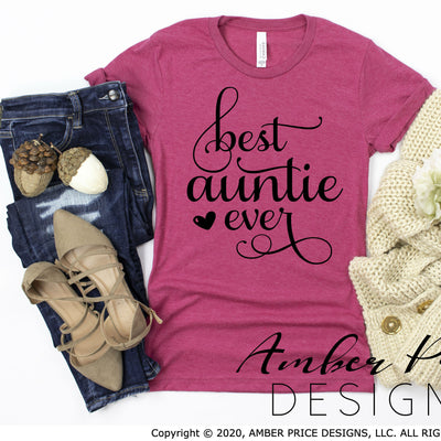 Best Auntie Ever script svg png dxf