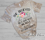 she believed she could but she was really tired so she didn't png sublimation screen print download
