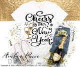 Cheers to the New Year SVG, New Years Eve SVG PNG DXF.  NYE shirt SVGs, DIY New years eve party Shirts cut file for cricut,  NYE 2022 silhouette Winter new year t-shirt design. Unique sublimation print file. Silhouette Files for Cricut Project Ideas Simply Crafty SVG Bundles Design Bundles, Vectors | Amber Price Design