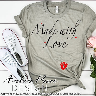 Made with love Pregnancy Maternity SVG PNG DXF