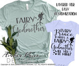 Fairy Godmother SVG PNG DXF Every prince needs a fairy godmother will you be mine svg png dxf