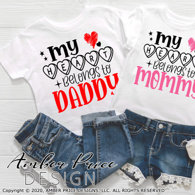 My heart belongs to mommy Daddy svg kids siblings Valentine's SVG boy's girl's valentines day shirt design cut file layered png dxf Cricut