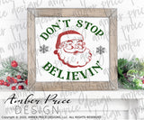 Don't stop believin' SVG, Santa SVG, Holiday Home decor Funny Christmas SVG, Cute Christmas shirt svg file, Christmas ornament SVG for DIY winter shirt craft, DIY silhouette projects vector files for home decor. SVG Silhouette SVG SVG Files for Cricut Project Ideas Simply Crafty SVG Bundles Vector | Amber Price Design