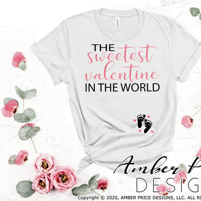 Valentine's pregnancy svg sweetest valentine in the world svg baby on the way valentines day maternity shirt baby clipart design png dxf svg