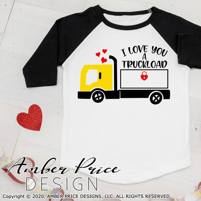 I love you a truckload svg Valentine's day SVG girl boy baby toddler Valentines construction trucker semi shirt design png dxf Cricut file