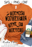 It's the most wonderful time of the year SVG, Halloween SVG cut file for cricut, silhouette, Halloween shirt SVG, PNG. Spooky season SVG Halloween Shirt Vector for Fall and Autumn. Women's Fall Halloween shirt DXF PNG version also included. EPS by request. Cute and Unique sublimation PNG file. From Amber Price Design