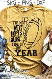 It's the most wonderful time of the year SVG Football Season SVG, Football Mom SVG Family Game Day svg, Fall SVG DIY Football game day shirt craft DIY Cricut and silhouette projects vector files, for home decor. SVG Silhouette SVG SVG Files for Cricut Project Ideas Simply Crafty SVG Bundles Vector | Amber Price Design