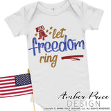 Let freedom ring svg, 4th of July svg, Patriotic Shirt SVG, PNG, DXF, cut file for cricut, for silhouette, amber price design, liberty bell svg