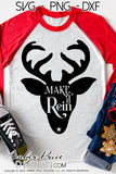 Make it rein SVG Reindeer SVG Rudolph SVG, Kid's Christmas SVG, Winter shirt design for kids, Christmas ornament SVG, Jesus is the reason SVGs, winter shirt DIY silhouette projects vector files for home decor. SVG Silhouette SVG SVG Files for Cricut Project Ideas Simply Crafty SVG Bundles Vector | Amber Price Design