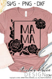 Mama Floral box roses clipart svg png dxf
