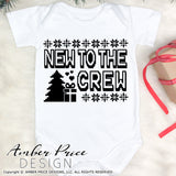 Check out our unique Christmas themed new to the crew SVG for your new baby onesie! Our SVGs are great for making your own baby shower gift! Gender neutral New to the crew SVG boy! Cute sublimation file. Cricut SVG Silhouette SVG Files. Cricut Project Ideas Simply Crafty SVG Design Bundles, Vectors | Amber Price Design