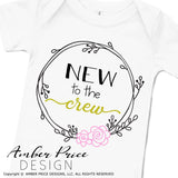 Check out our unique new to the crew SVG for your new baby girl onesie! Our SVG are great for making your own baby shower gifts! New to the crew SVG, Baby on the way SVGs and more! Cute sublimation file. Cricut SVG Silhouette SVG Files. Cricut Project Ideas Simply Crafty SVG Design Bundles, Vectors | Amber Price Design