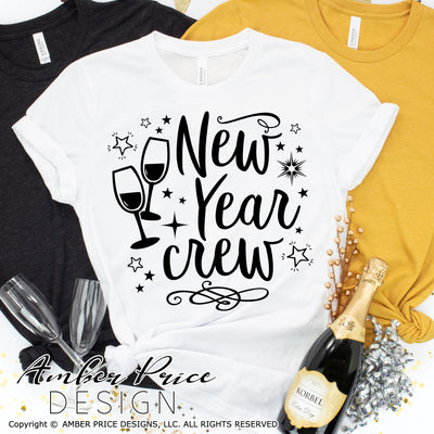 New Year Crew SVG, Fun New Years Eve shirt svg, New Years Eve SVG PNG DXF. NYE shirt SVG New years eve party Shirt cricut NYE svg silhouette Winter new year tshirt design. Unique sublimation print file. Silhouette Files for Cricut Project Ideas Simply Crafty SVG Bundles Design Bundles Vectors | Amber Price Design