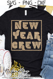 New Year Crew SVG, Retro New Years Eve shirt svg, Vintage New Years Eve SVG PNG DXF. NYE shirt SVG New years eve party Shirt cricut NYE svg silhouette Winter new year tshirt design Unique sublimation print file Silhouette File for Cricut Project Ideas Simply Crafty SVG Bundles Design Bundles Vector | Amber Price Design