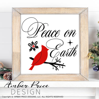 Peace on Earth SVG, Cardinal SVG for Winter, Christmas SVG, cute winter shirt craft, christmas ornament SVGs winter home decor project craft, DIY Cricut and silhouette projects vector files, for home decor. SVG Silhouette SVG SVG Files for Cricut Project Ideas Simply Crafty SVG Bundles Vector | Amber Price Design
