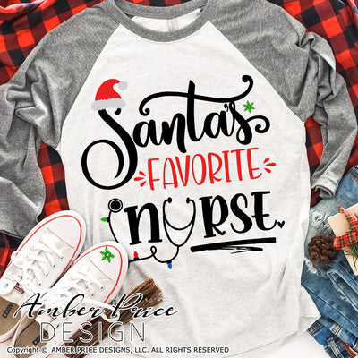 Santa's Favorite Nurse SVG, Nurse Christmas SVG , Winter SVGs for RN, Registered nurse SVG for Christmas shirt. Hospital SVG file DIY festive Holiday decor Christmas ornament SVGs, silhouette projects vector files SVG Silhouette SVG Files for Cricut Project Ideas Simply Crafty SVG Bundles Vector | Amber Price Design