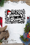 Santa Baby SVG, leopard print SVG, Retro Christmas SVG, Winter svg, vintage Santa SVG, cute DIY christmas ornament SVGs winter shirt craft, DIY Cricut and silhouette projects vector files, for home decor. SVG Silhouette SVG SVG Files for Cricut Project Ideas Simply Crafty SVG Bundles Vector | Amber Price Design