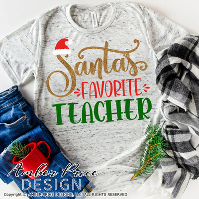 Santa's Favorite Teacher SVG, Teacher Christmas SVG, Winter SVGs for Christmas shirt. DIY Teacher Gift SVG file for Christmas Gift SVG. Festive Holiday decor Christmas ornament SVGs, silhouette projects vector files SVG Silhouette SVG Files for Cricut Project Ideas Simply Crafty SVG Bundles Vector | Amber Price Design