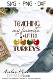 Teaching my favorite little turkeys SVG Teacher Thanksgiving SVG cute turkey svg design cut file for cricut, silhouette, PNG. Cute fall themed DXF also included. Unique sublimation PNG file. Cricut SVG Silhouette SVG Files for Cricut Project Ideas Simply Crafty SVG Bundles Design Bundles, Vectors | amberpricedesign.com