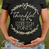 Thankful for stretch pants SVG Fall Pregnancy / Maternity SVG! Cute DIY Thanksgiving Pregnancy reveal SVG files for all your Maternity shirt projects! Announce your pregnancy with our creative fall maternity designs! Our Pregnancy Announcement SVGs for your pregnancy crafts! PNG DXF | Amber Price Design Design bundle