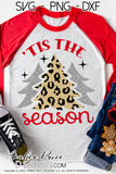 Tis the Season SVG, Leopard Print Christmas Trees SVG, cute Christmas SVG, cute Christmas shirt SVG, winter cut file, DIY festive Holiday home decor Christmas ornament SVGs, silhouette projects vector files SVG Silhouette SVG SVG Files for Cricut Project Ideas Simply Crafty SVG Bundles Vector | Amber Price Design