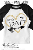 Who Dat SVG, New Orleans Saints SVG, NOLA SVG, Geaux Saints, Hand lettered SVG, Saints Heart SVG, Women's Saints Football SVG, diy shirt svg for women DIY Football shirt SVG, Cricut SVG Silhouette SVG Files for Cricut Projects Cricut Project Ideas Simply Crafty SVG Bundles Design Bundles Vectors | Amber Price Design