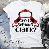 You serious Clark? SVG, buffalo check Christmas SVG shirt DIY cut file for cricut, silhouette, festive Christmas vacation svg DIY winter SVG DXF PNG version also included. Cute and Unique sublimation file. Silhouette Files for Cricut Project Ideas Simply Crafty SVG Bundles Design Bundles Vector | Amber Price Design