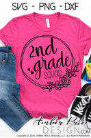 2nd grade squad SVG, back to school shirt SVG, last day of school cut file for cricut, silhouette, second grade SVG, 2nd grade teacher SVG. Custom school grade Vector for going into 2nd grade. New 2nd grader SVG DXF and PNG version also included. EPS by request. Cute and Unique sublimation file. From Amber Price Design