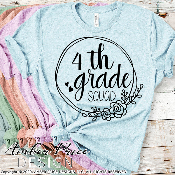 4th grade squad SVG, back to school shirt SVG, last day of school cut file for cricut, silhouette, fourth grade SVG, 4th grade teacher SVG. Custom school grade Vector for going into 4th grade. New 4th grader SVG DXF and PNG version also included. EPS by request. Cute and Unique sublimation file. From Amber Price Design