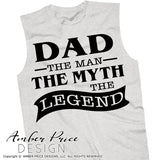 Dad the man the myth the legend SVG, PNG, DXF, Father's Day cut files for cricut